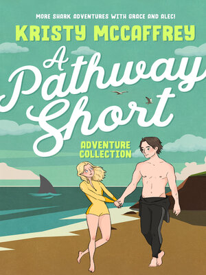 cover image of A Pathway Short Adventure Collection